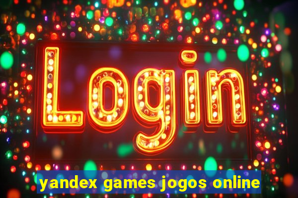 yandex games jogos online